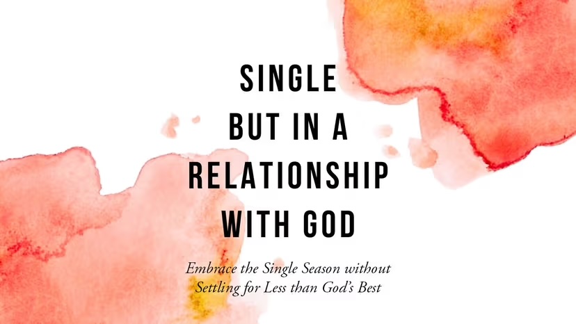 single-but-in-a-relationship-with-god cover for single but in a relationship with god youversion bible plan